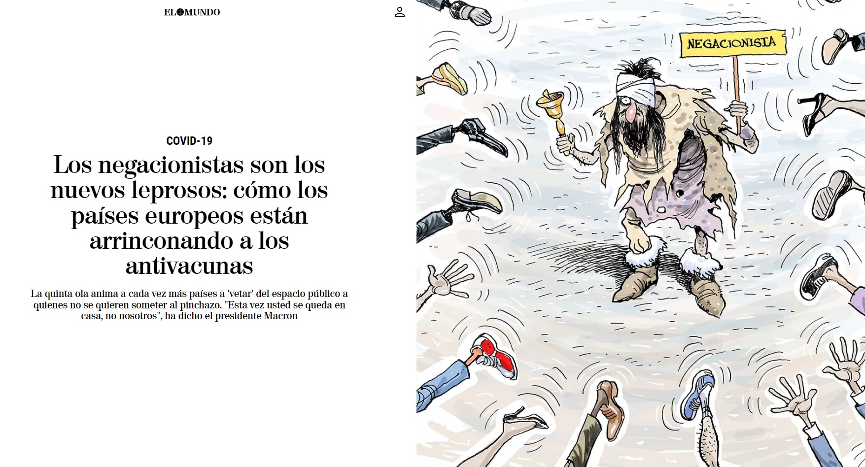 Los negacionistas son los nuevos leprosos