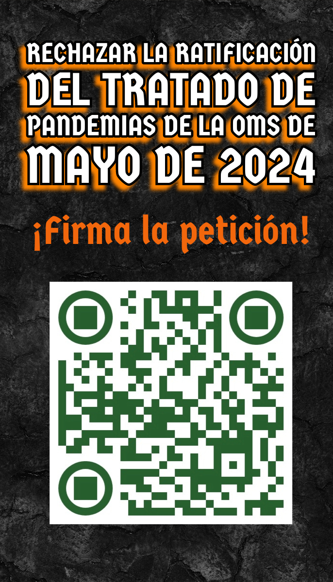 Rechazar la Ratificacion del Tratado de Pandemias de la OMS en 2024